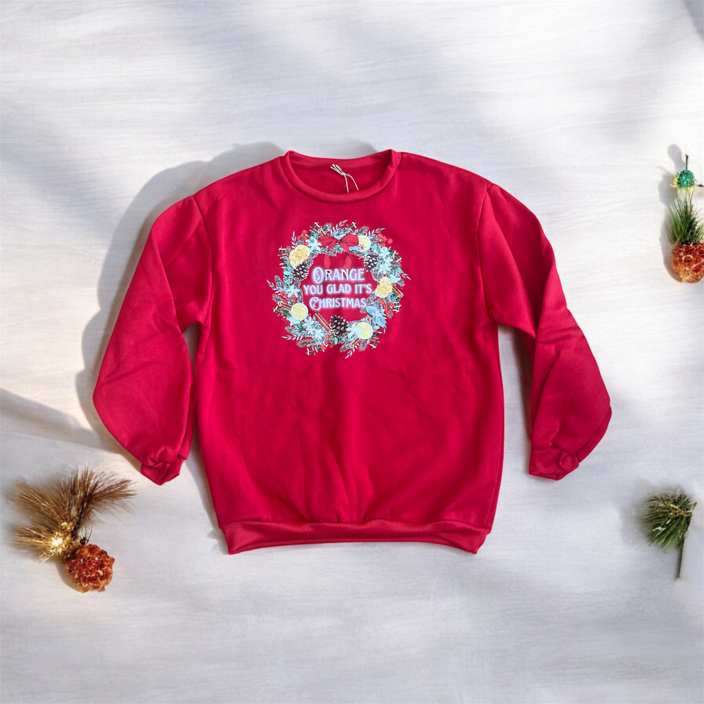 Orange You Glad It’s Christmas Sweatshirt