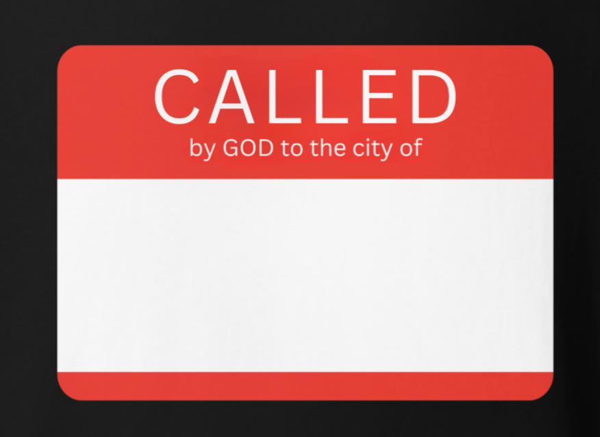 Called by God City Tag Shirt - "Seek the good of the city wherein you are called" Men's and Women's