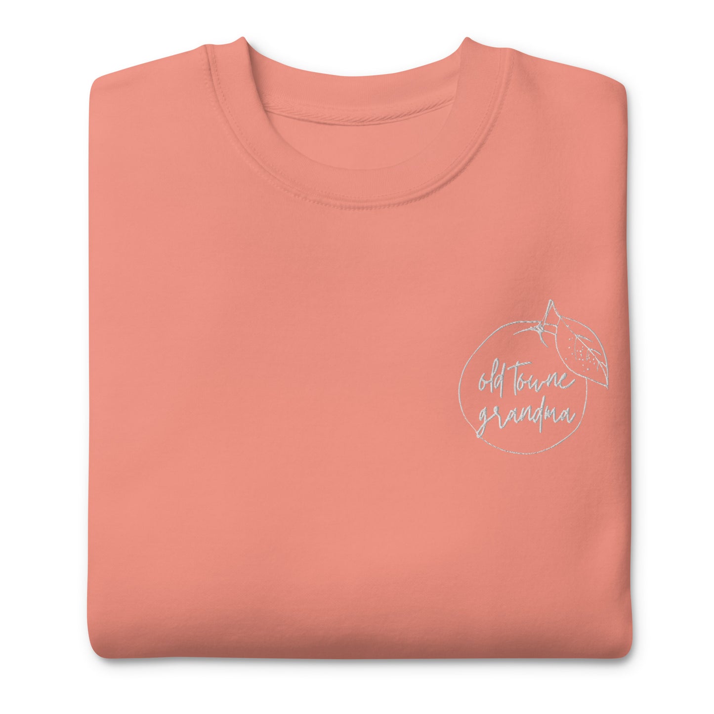 Old Towne Grandma Embroidered Premium Sweatshirt
