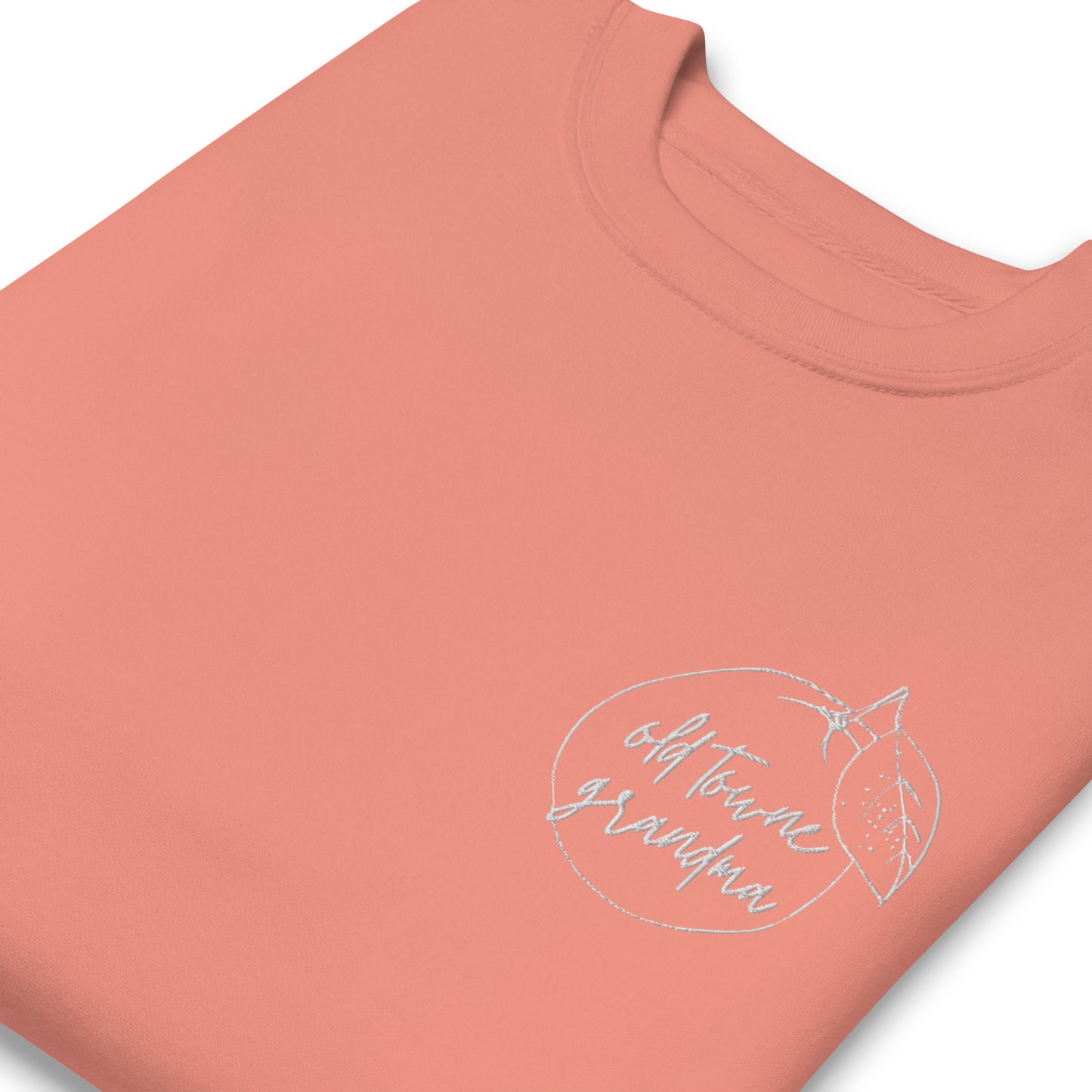 Old Towne Grandma Embroidered Premium Sweatshirt