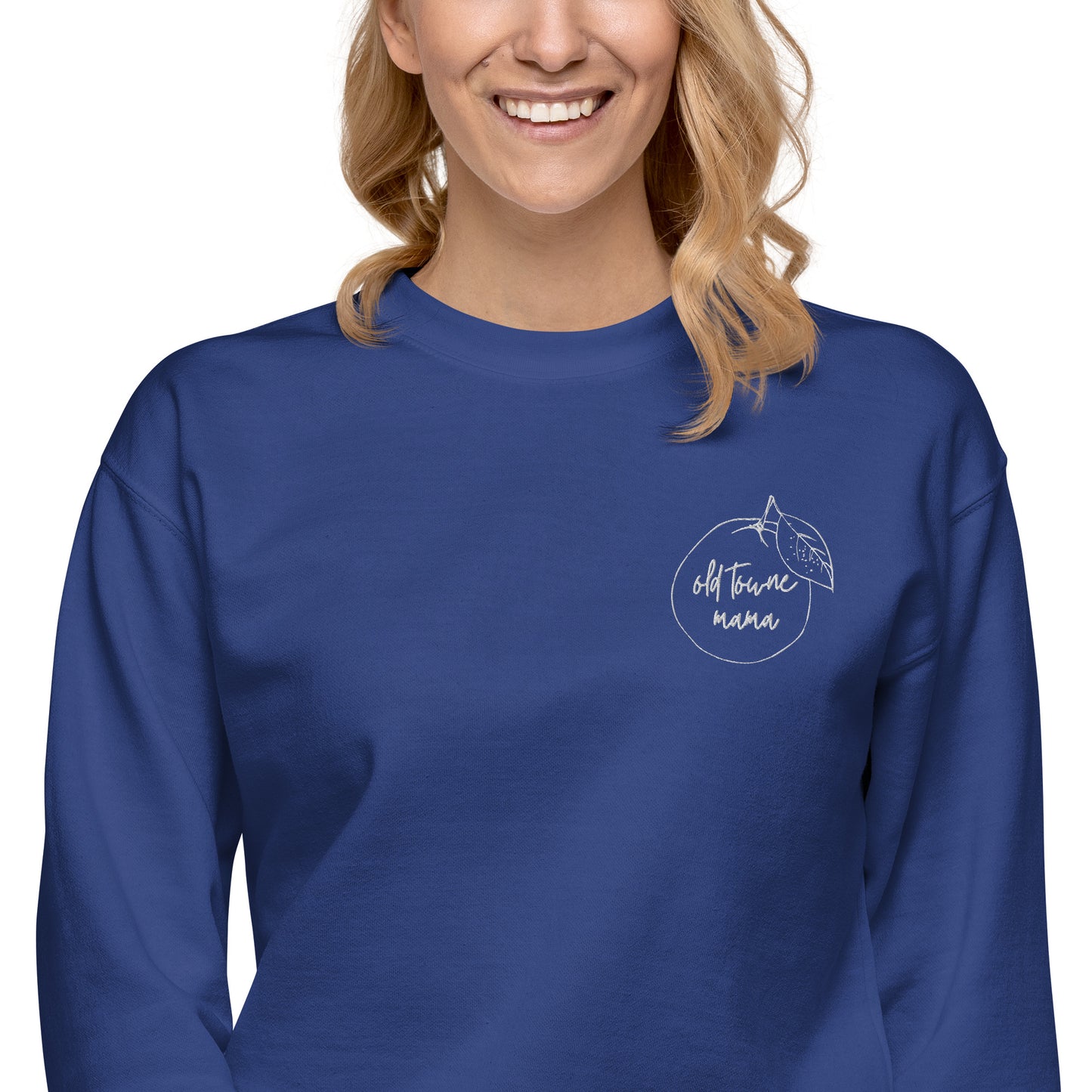 Old Towne Mama Embroidered Premium Sweatshirt