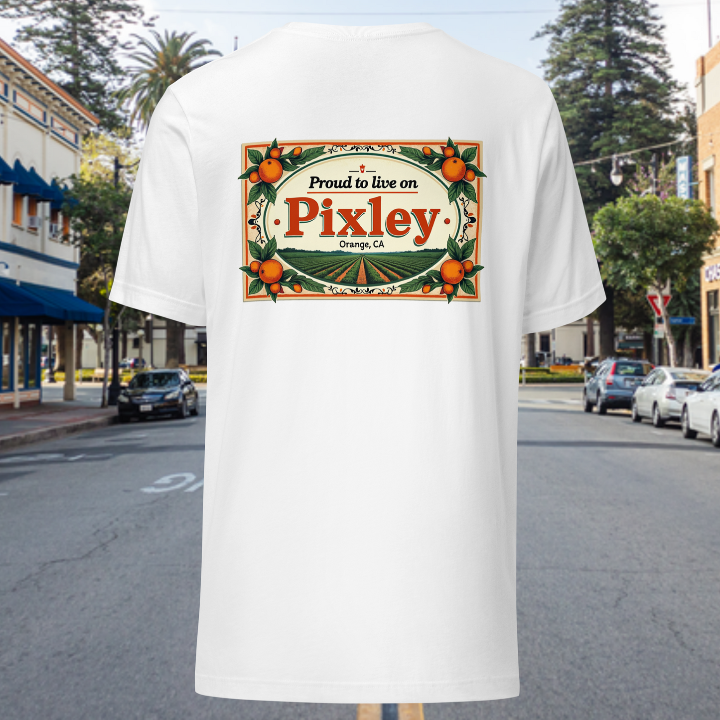 Proud to Live on Pixley Unisex t-shirt