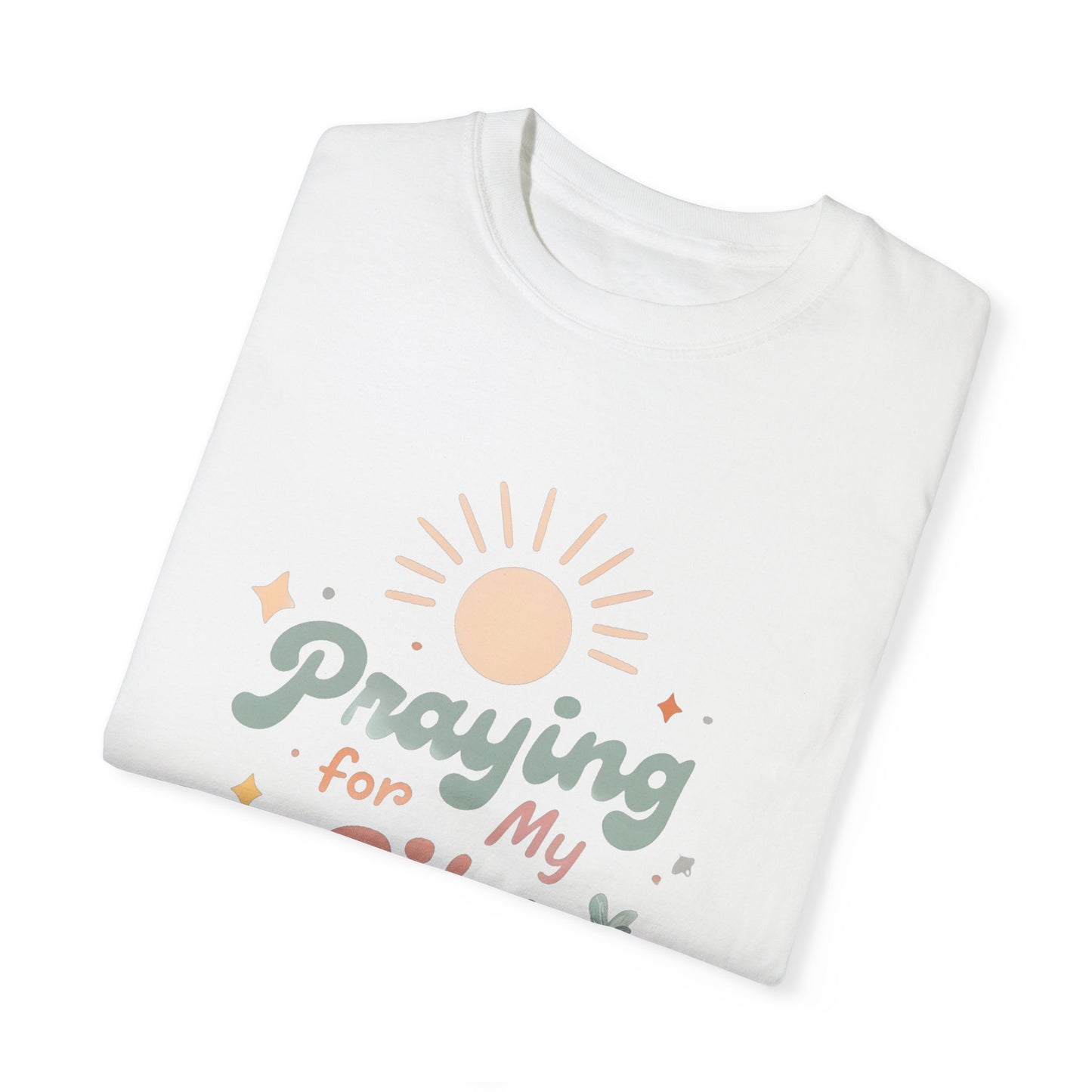 Praying for My City T-Shirt – Inspirational Unisex Garment-Dyed Tee
