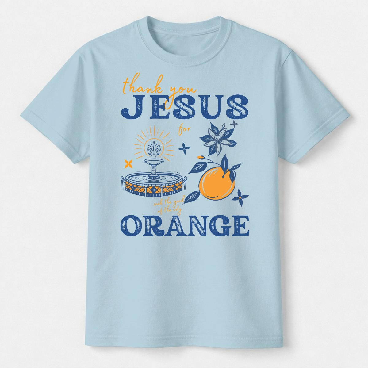 Thank you Jesus for Orange Shirt