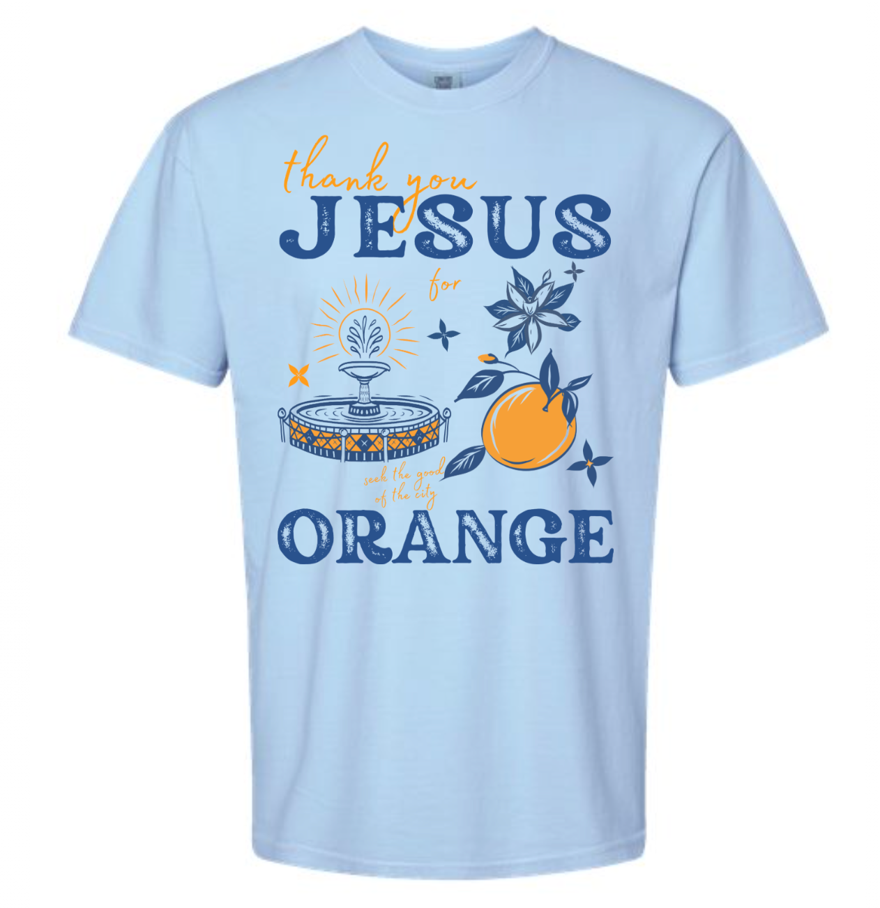 Thank You Jesus for Orange T-Shirt