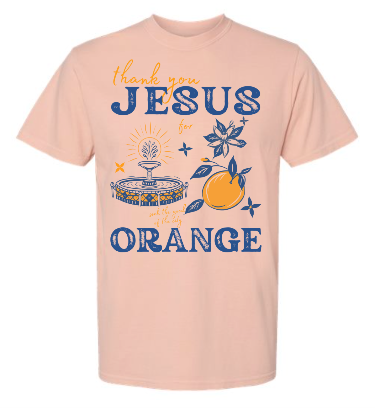 Thank You Jesus for Orange T-Shirt