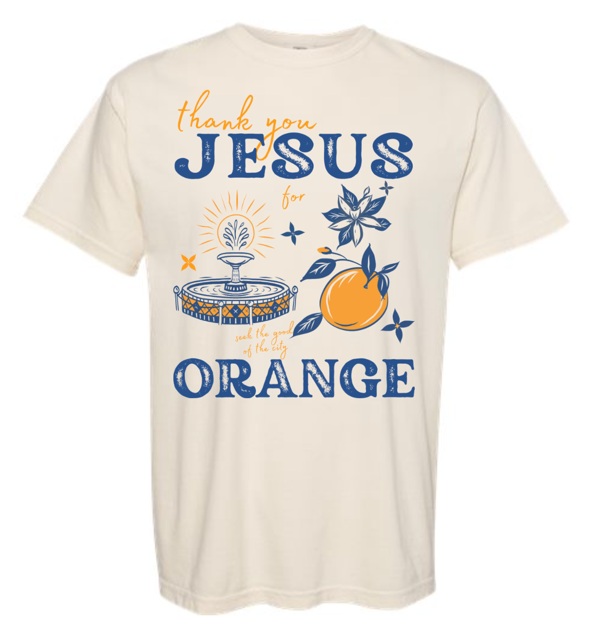 Thank You Jesus for Orange T-Shirt