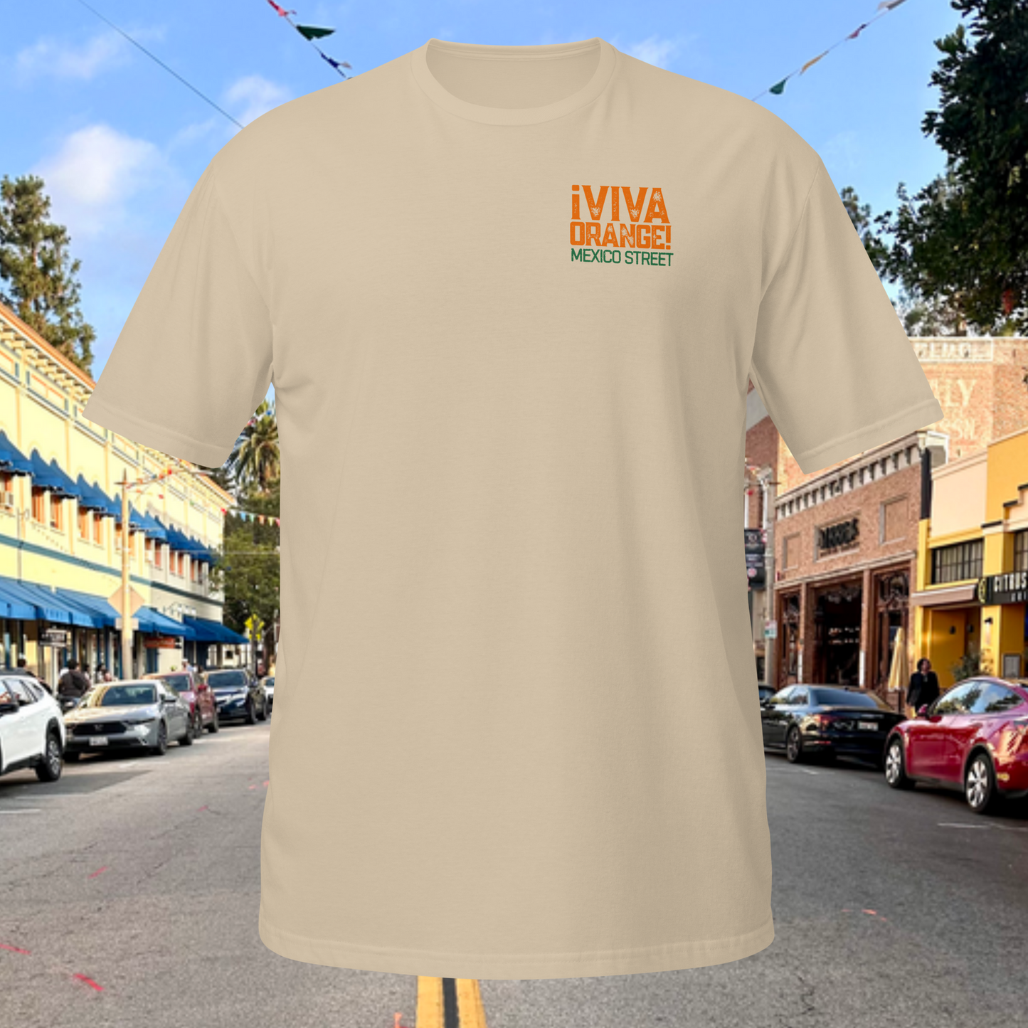 ¡Viva Orange! Mexico Street Tee
