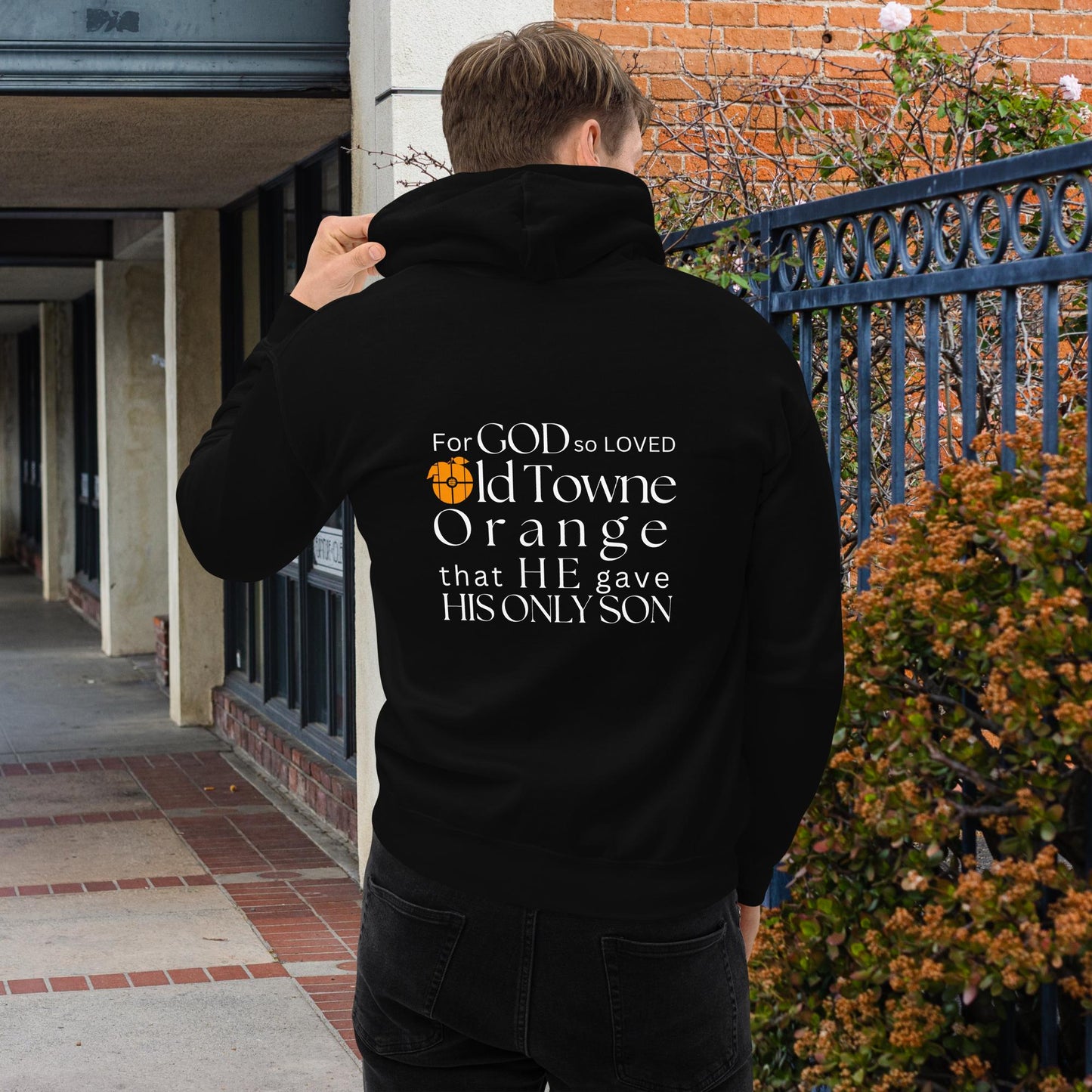 For God so loved Old Towne Orange Unisex Hoodie