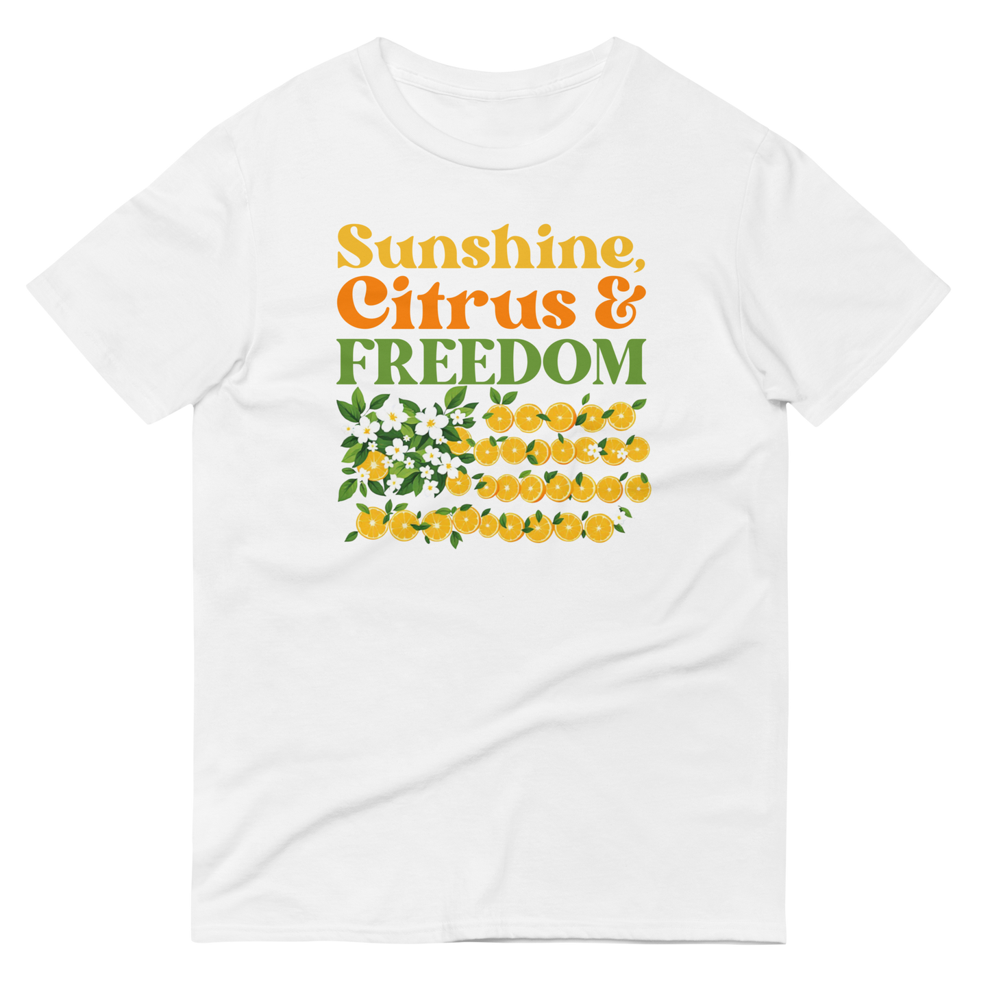 Sunshine, Citrus & Freedom Tee – City of Orange Edition